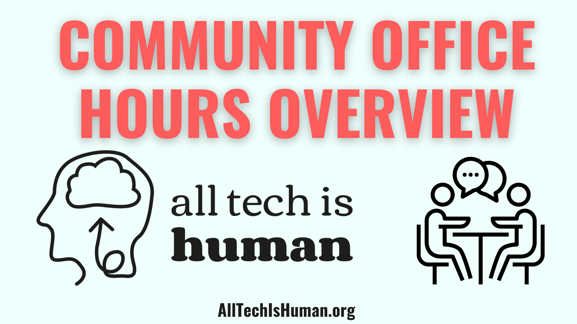 Community Office Hours Overview