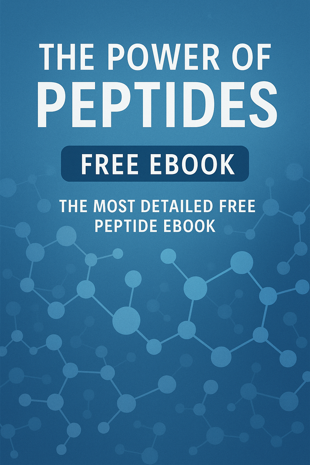 THE POWER OF PEPTIDES FREE EBOOK