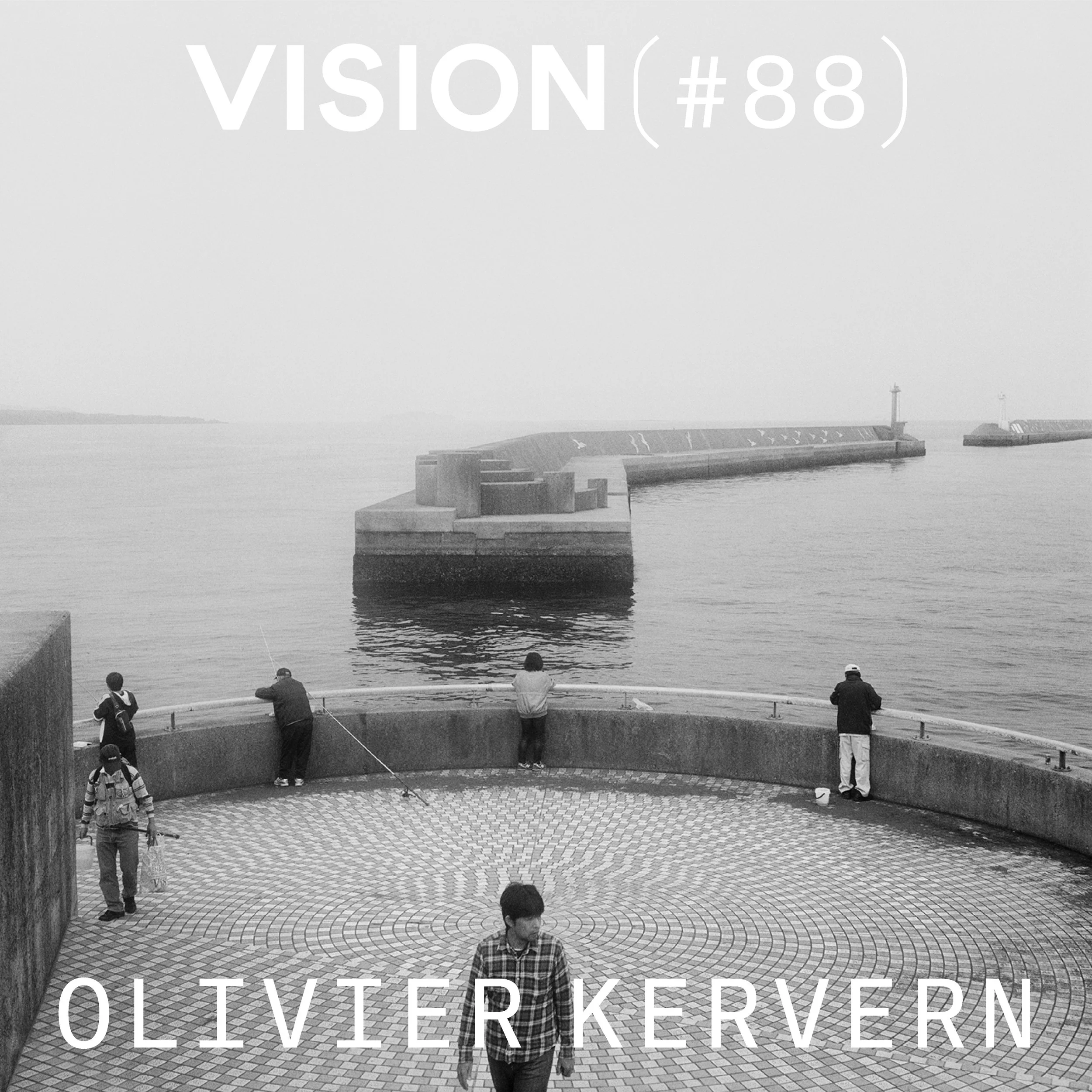 VISION #88 — Olivier Kervern