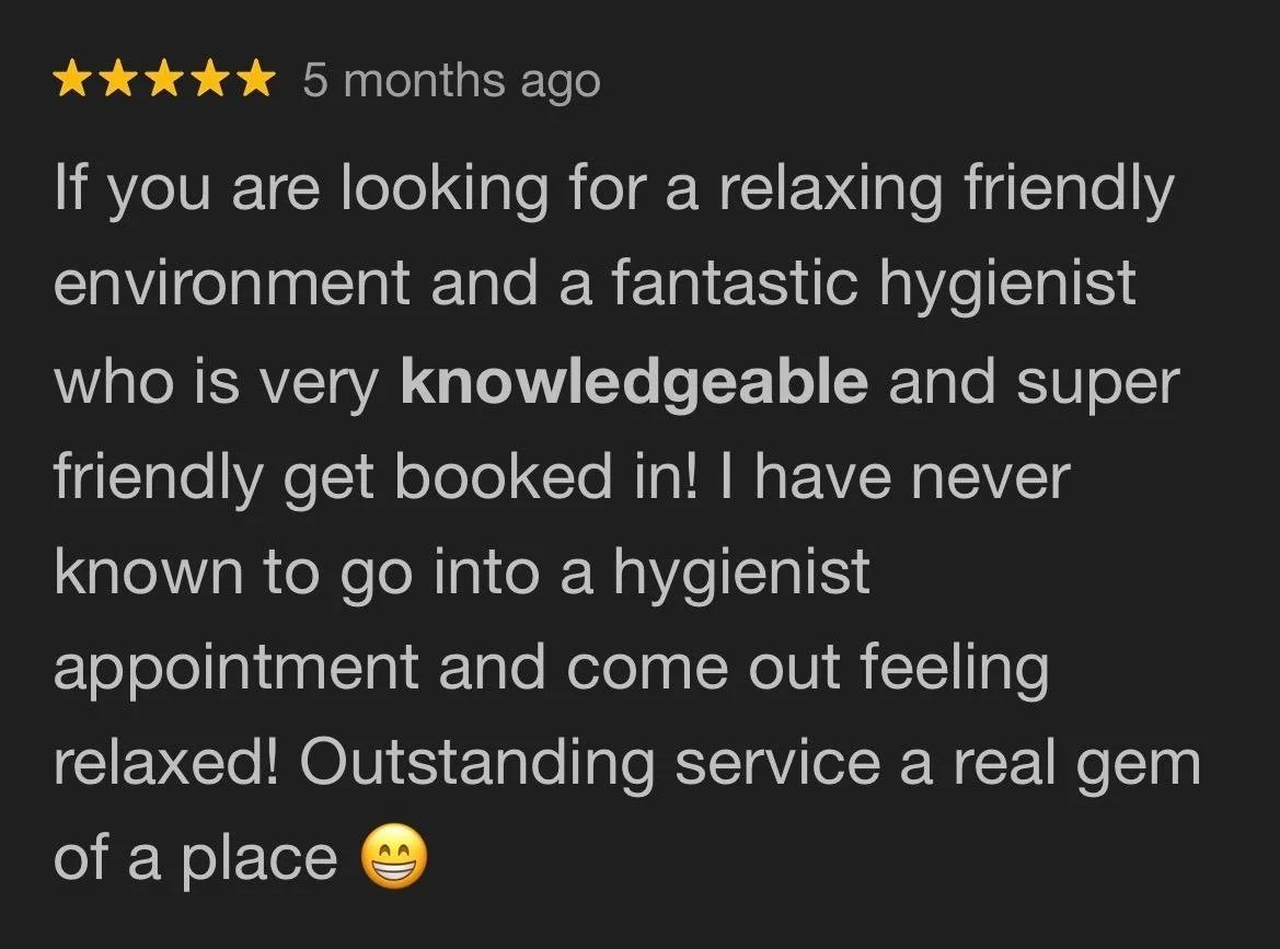 Customer review for a hygienist service, five stars, text praising the hygienist for being knowledgeable and friendly, with a smiling emoji at the end.