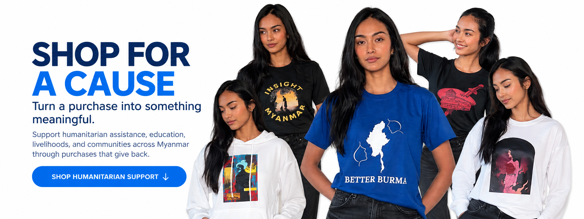 Shop for a Cause. Turn a purchase into something meaningful.