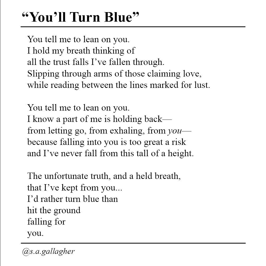 &ldquo;𝗬𝗼𝘂&rsquo;𝗹𝗹 𝗧𝘂𝗿𝗻 𝗕𝗹𝘂𝗲.&rdquo; ⁣
⁣
Poem by S.A. Gallagher ⁣
⁣
&bull;⁣
⁣
&bull;⁣
⁣
&bull;⁣
⁣
#poemoftheday #poetsofinstagram #poemsofinstagram #poetrycommunity #poetryporn #poetryisnotdead #poetrylovers