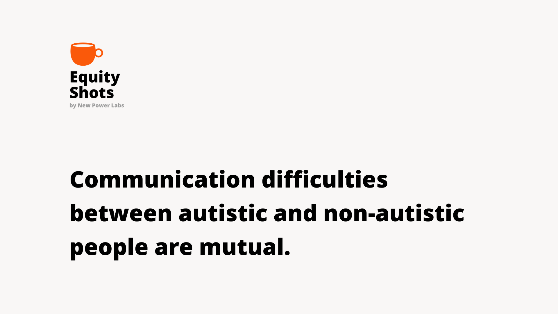 The double empathy problem