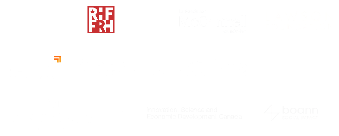 World Education Services, Fondation Rideau Hall, McConnell Foundation, Lawson Foundation, Genus Capital Management, Clear Skies Investment Management, Rhia Ventures, Coast Capital, Dents-de-Lion Foundation, ISED, Boann
