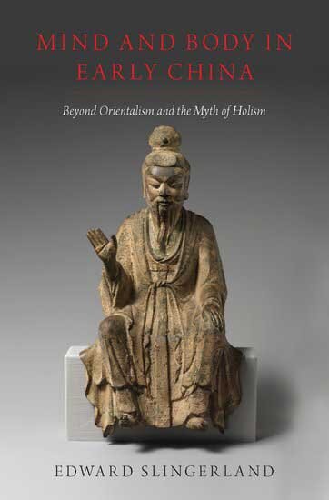 Mind and Body in Early China (2018) (Copy)