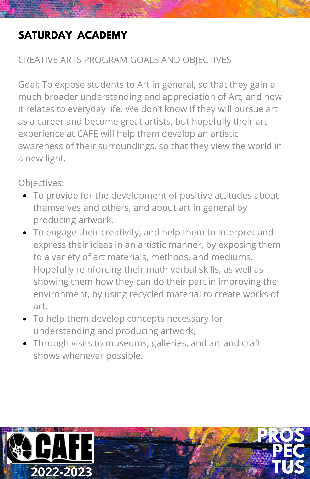 A page from a brochure or flyer for Saturday Academy's Creative Arts Program. The page includes the program's goals and objectives, with a colorful abstract art border at the top and bottom, and the Saturday Academy logo at the bottom left along with the text 'PROSPECTUS 2022-2023'.