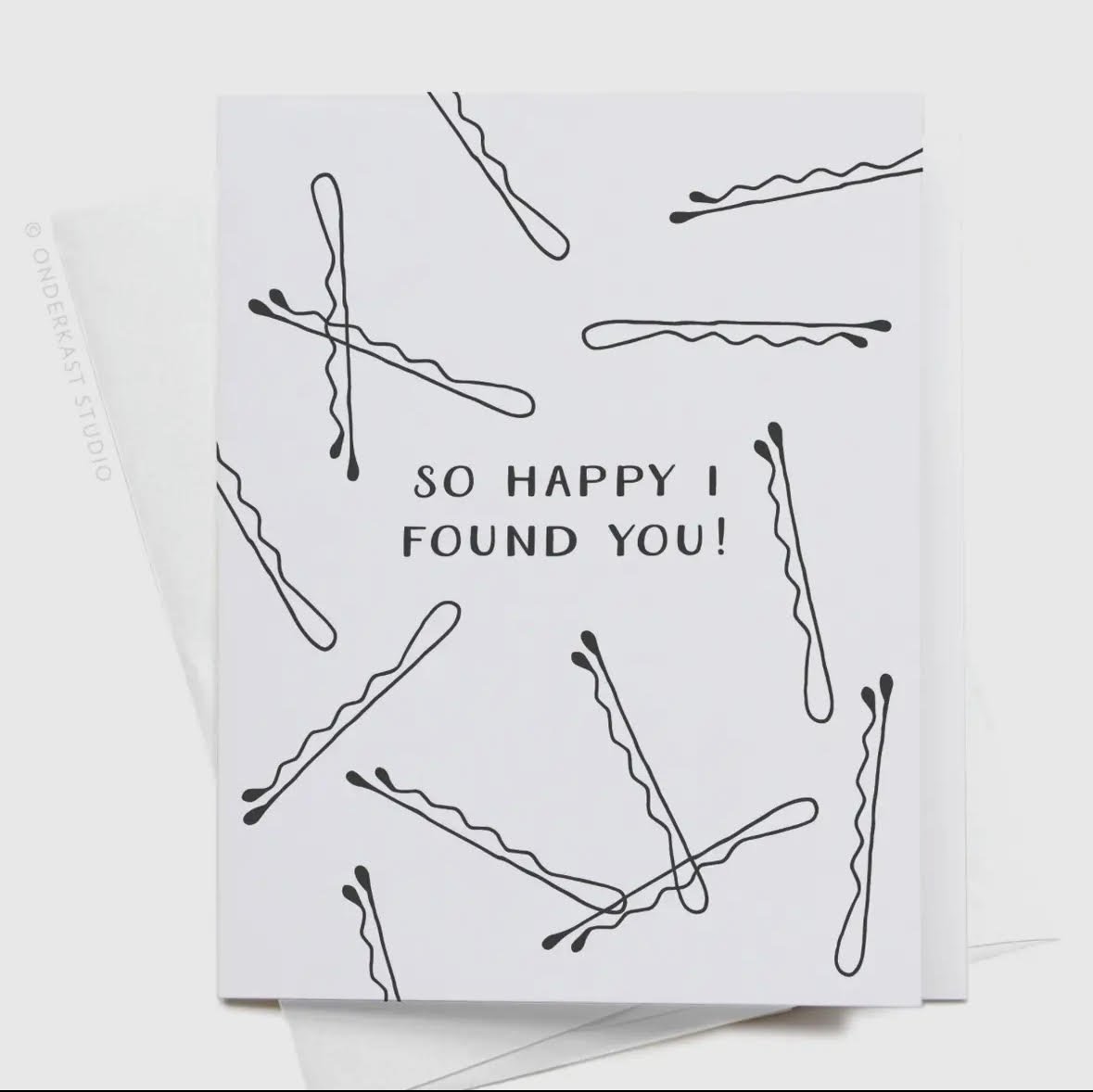 So Happy I Found You Card