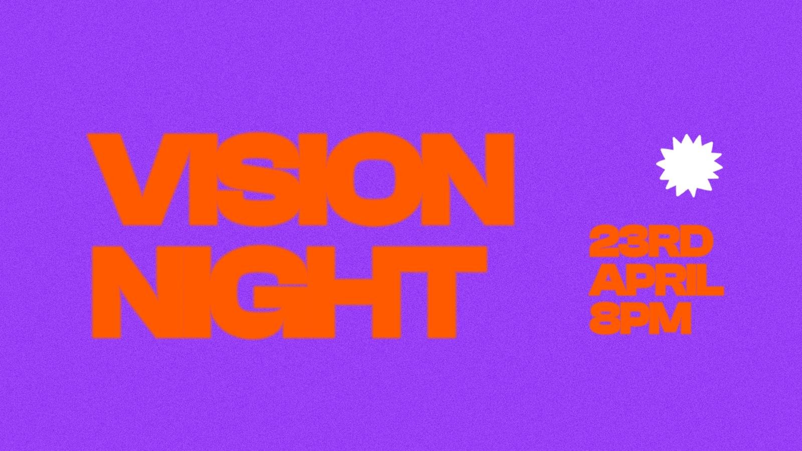 Vision Night