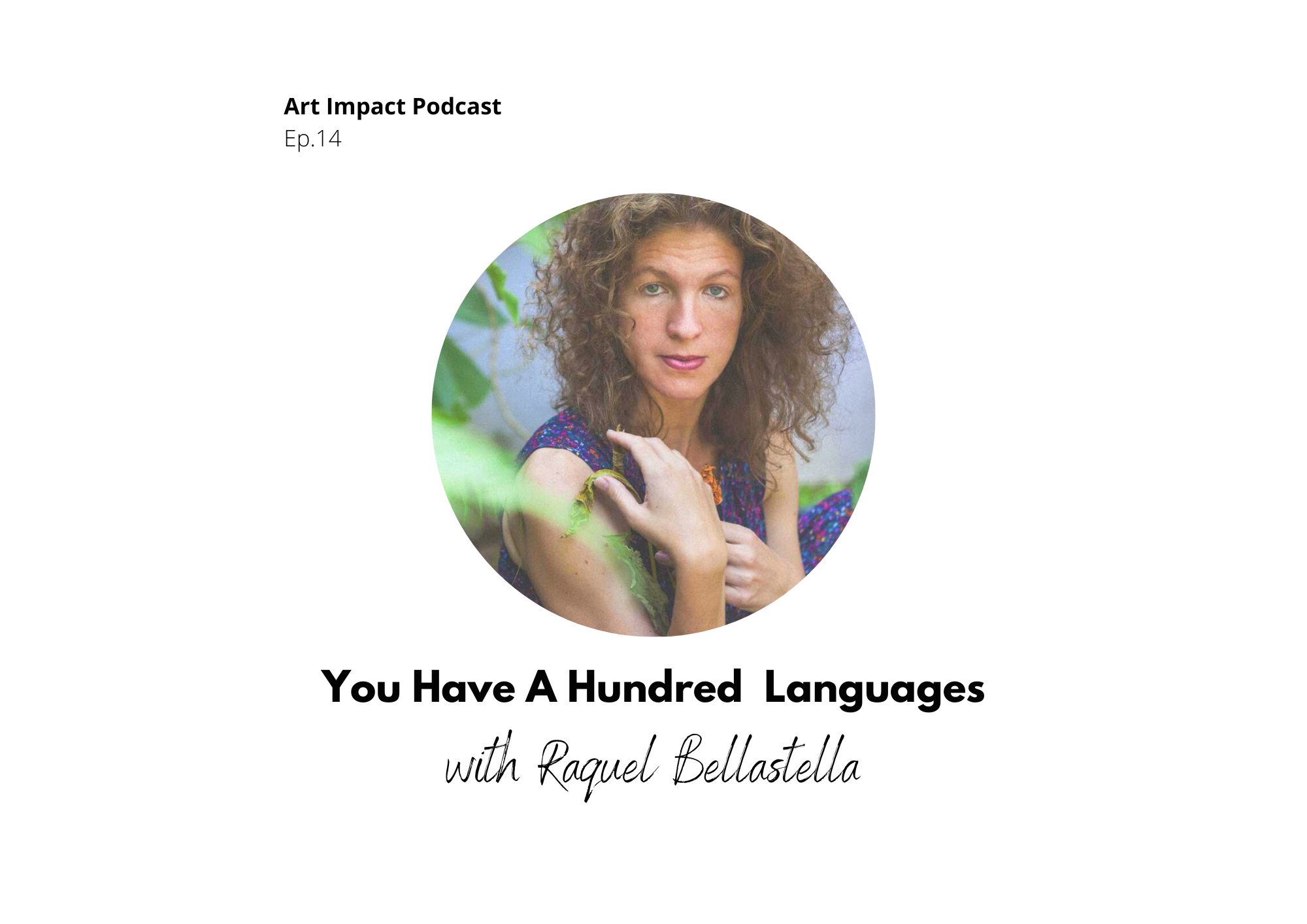 You Have A Hundred Languages #14