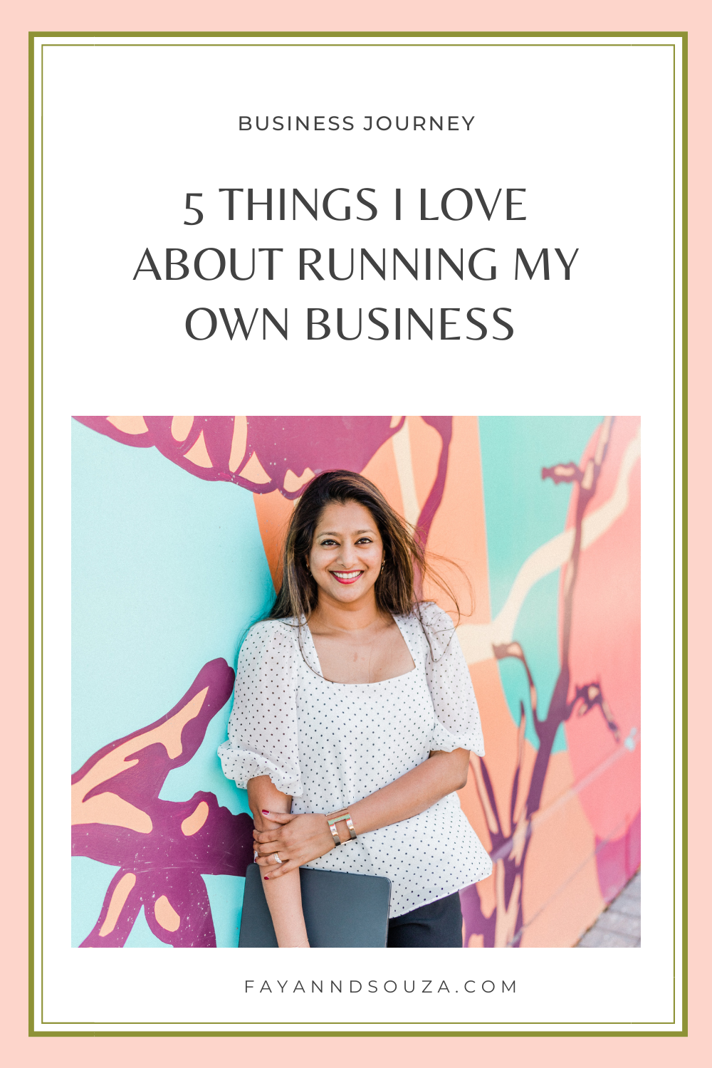 5 Things I love about running my own business
