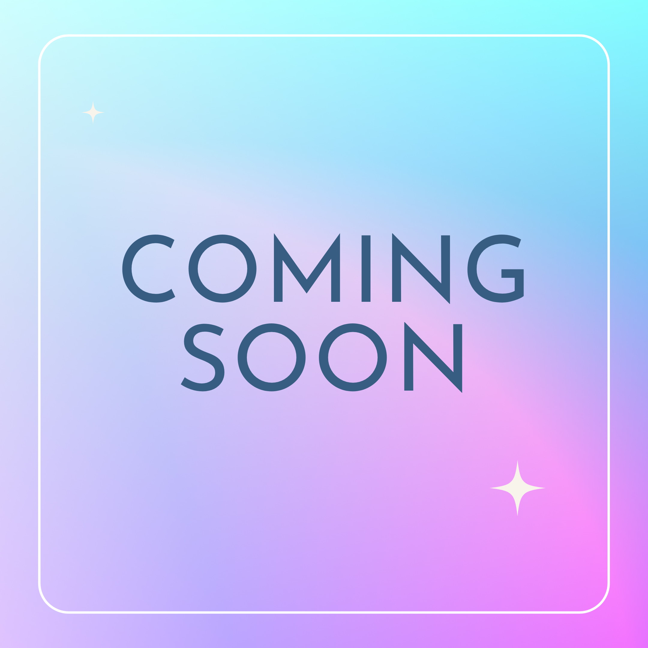 COMING SOON
