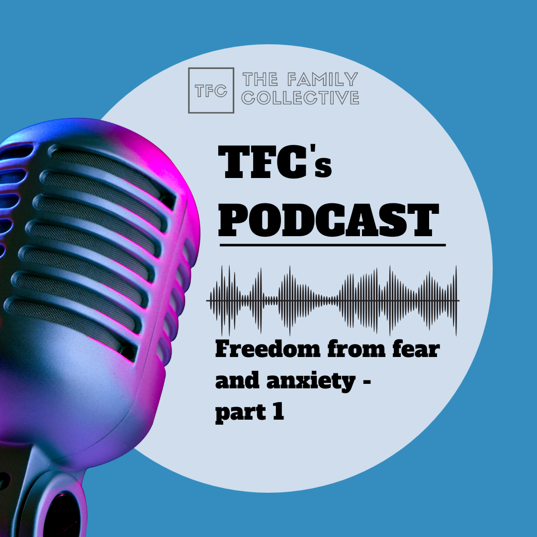 Freedom from Fear and Anxiety - part 1