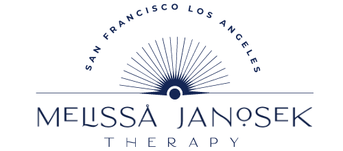 Melissa Janosek Therapy｜Online Counseling in San Francisco and Los Angeles, CA