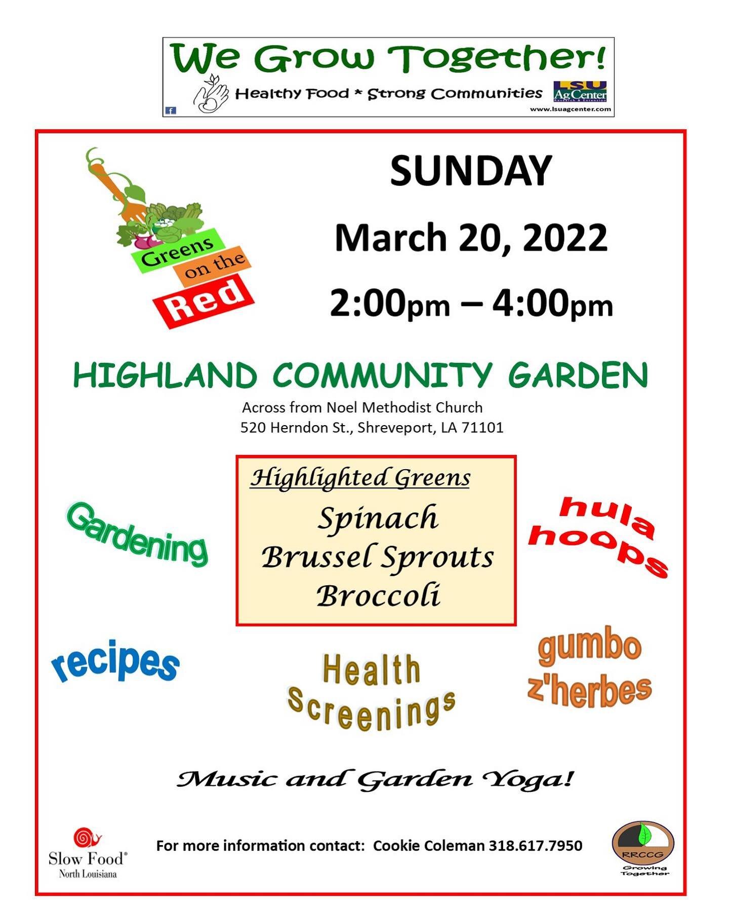 This event celebrating delicious and nutritious greens is free and open to the public. This year&rsquo;s highlighted greens will be Spinach, Brussels Sprouts, and Broccoli! Come out to the Highland Garden across from Noel Methodist Church in Shrevepo