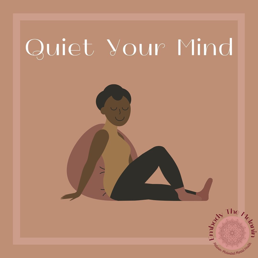 If you are an over-thinker like me this might be harder than it sounds. Being an over-thinker, my mind is always racing and always thinking about everything and anything,  real or unreal. Thoughts are consistently circling through my mind. Quieting y