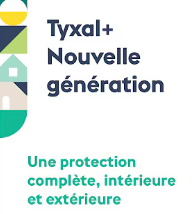 TYXAL+ nouvelle génération protection intérieure