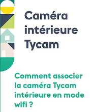 Comment associer TYCAM en WiFi ?
