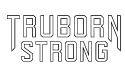 TruBorn Strong
