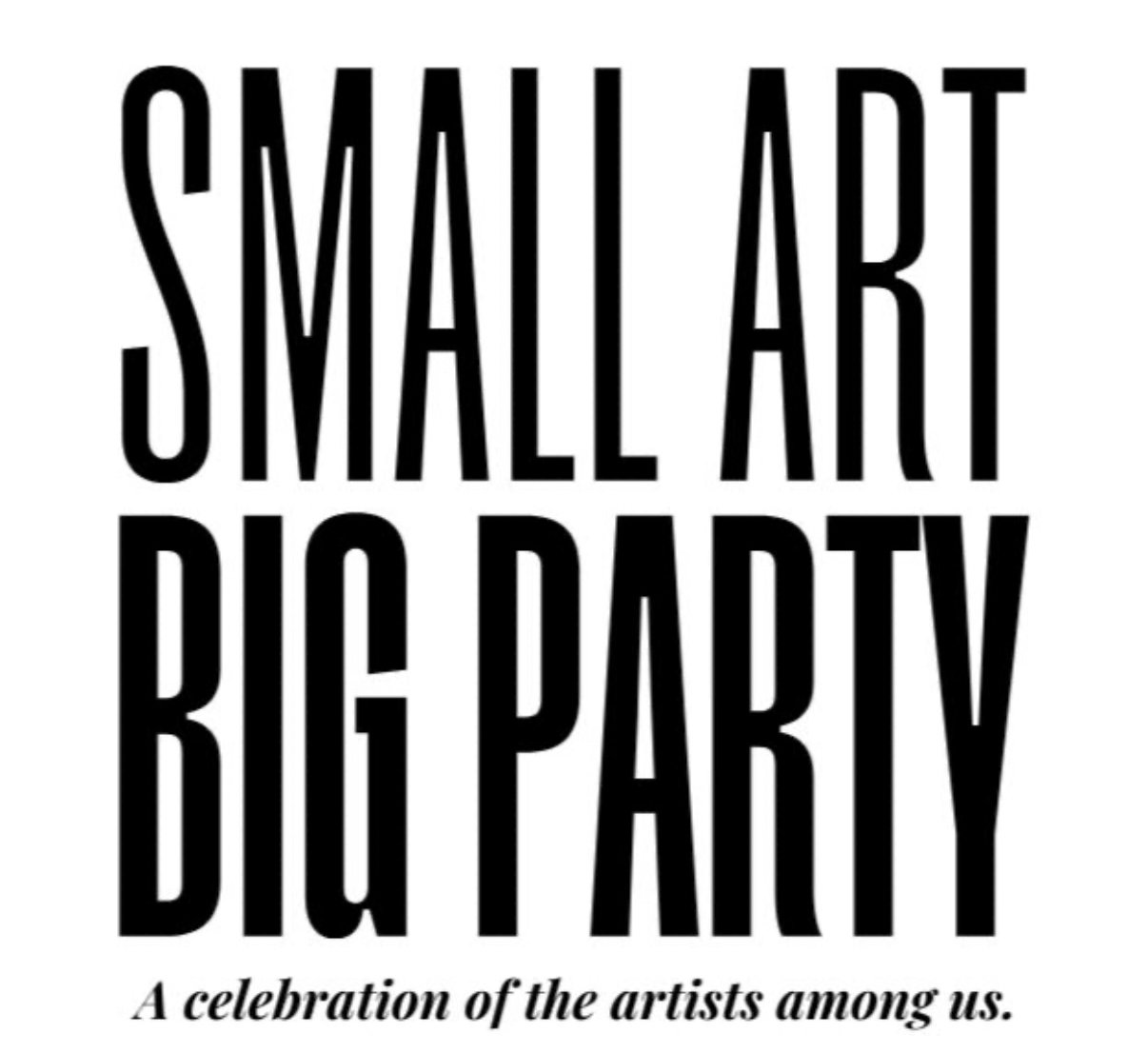 Small Art, Big Party