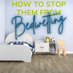 How to Stop Bedwetting