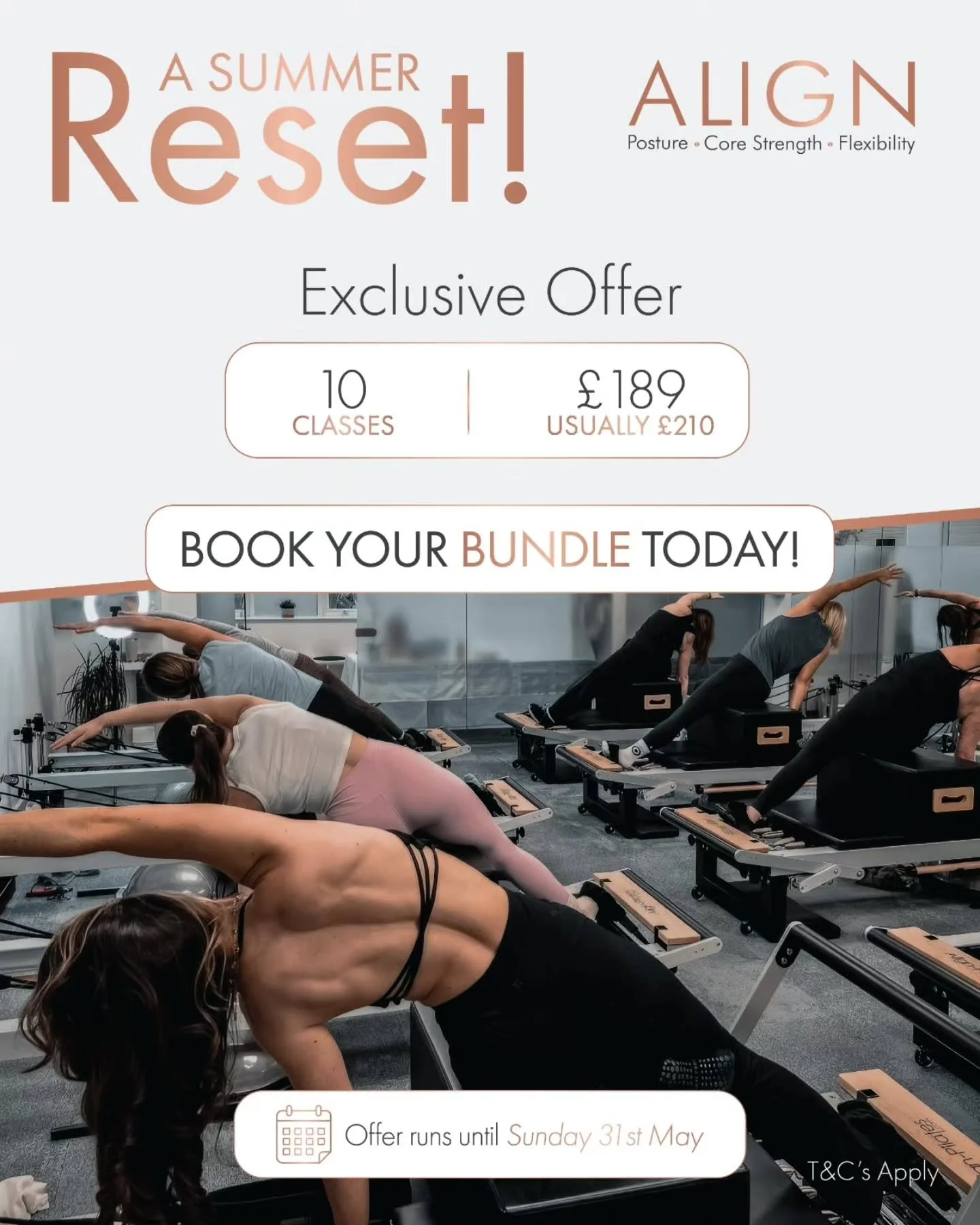 Summer is your sign to reset ✨

Move better. Feel stronger. Make time for you this season at Align Pilates.

For a limited time only, enjoy exclusive savings on our class bundles:

&bull; 10 Classes for &pound;189 (Usually &pound;210)
&bull; 20 Class