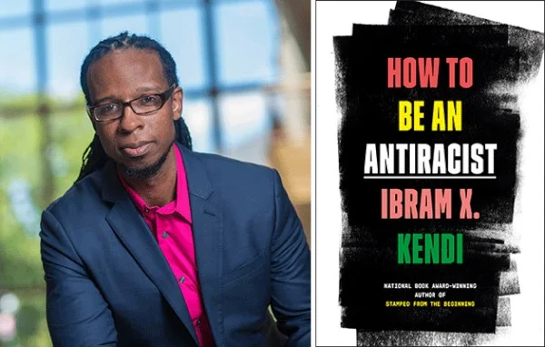 Ibram X. Kendi Ignites the Antiracist Movement
