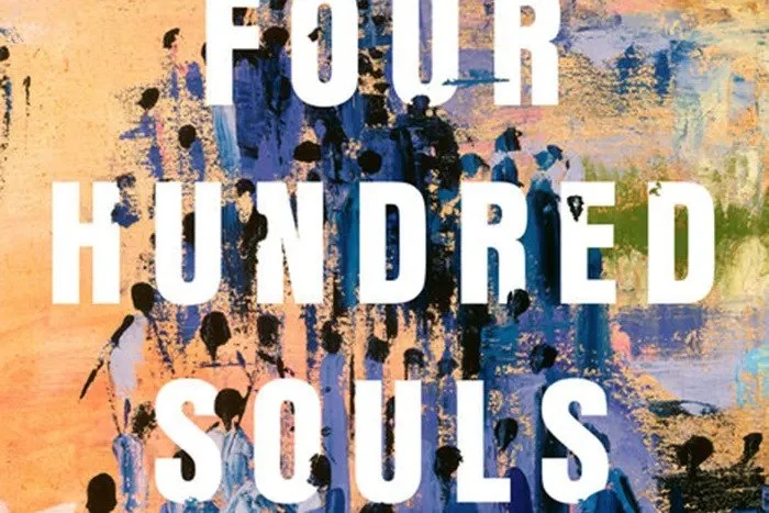 A choir of voices recounts Black history in ‘Four Hundred Souls’ | Book review