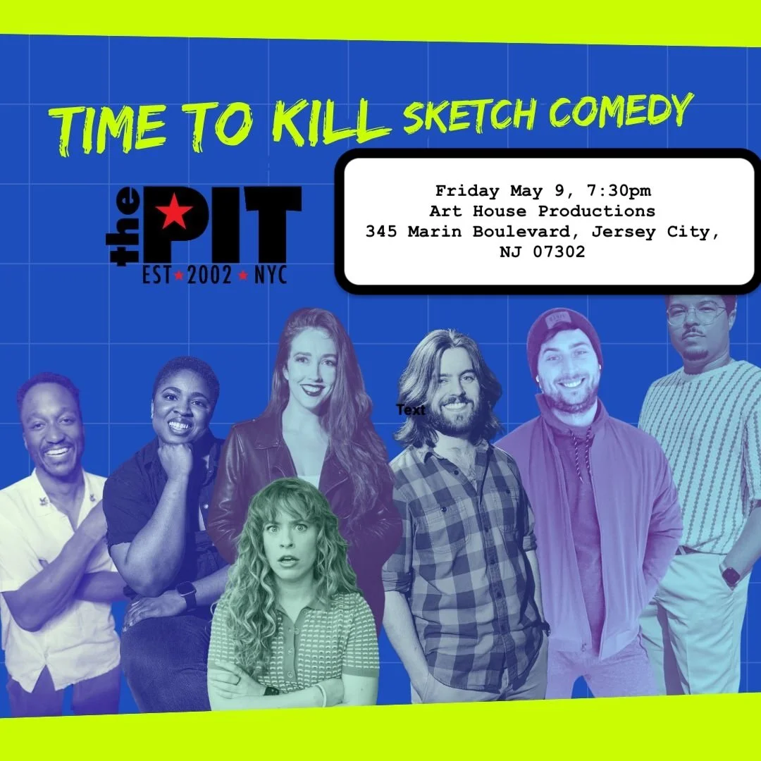 Time to Kill Sketch Show
