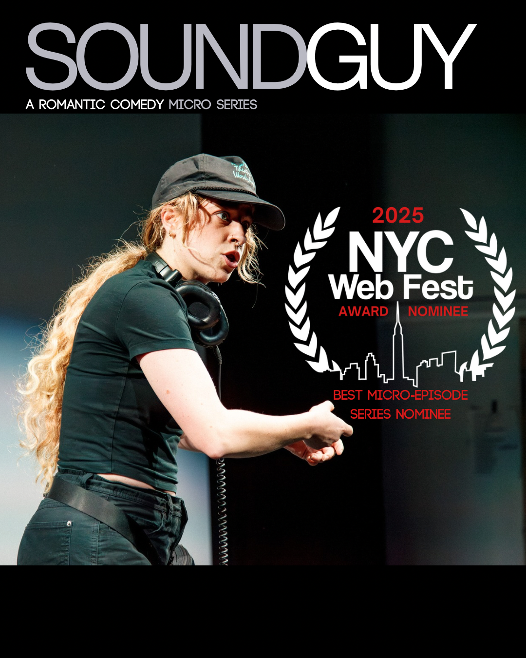 Official Nominee - Best Micro-Episode Series @ NYC Web Fest 2025