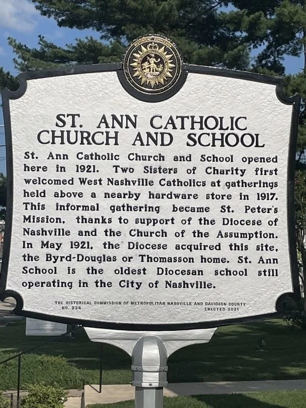St. Ann Catholic Church marker. Located at 5101 Charlotte Pike. Photographed by Tisha E Coggin, August 27, 2021