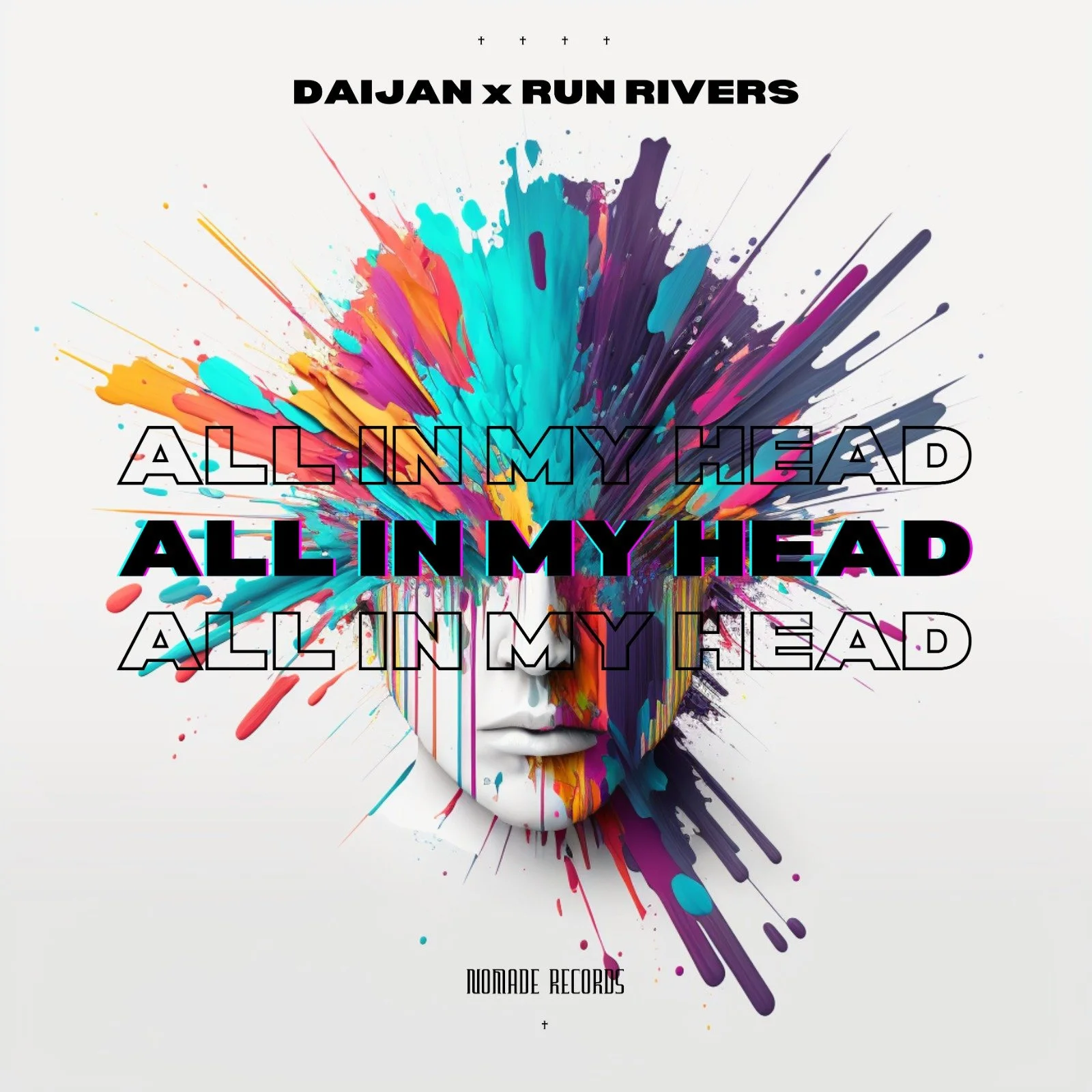 ALL  IN MY HEAD - DAIJAN X RUN RIVERS