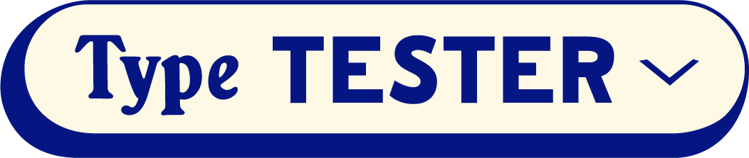 Type TESTER dropdown button
