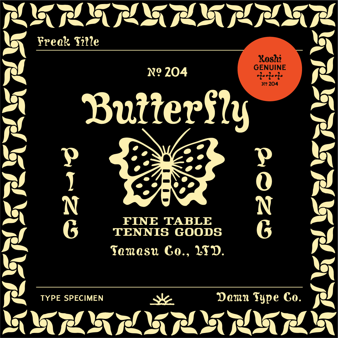 Freak Title font specimen by Damn Type Co., featuring a decorative Butterfly ping pong and table tennis goods design with bold vintage lettering, butterfly illustration, and ornamental border.