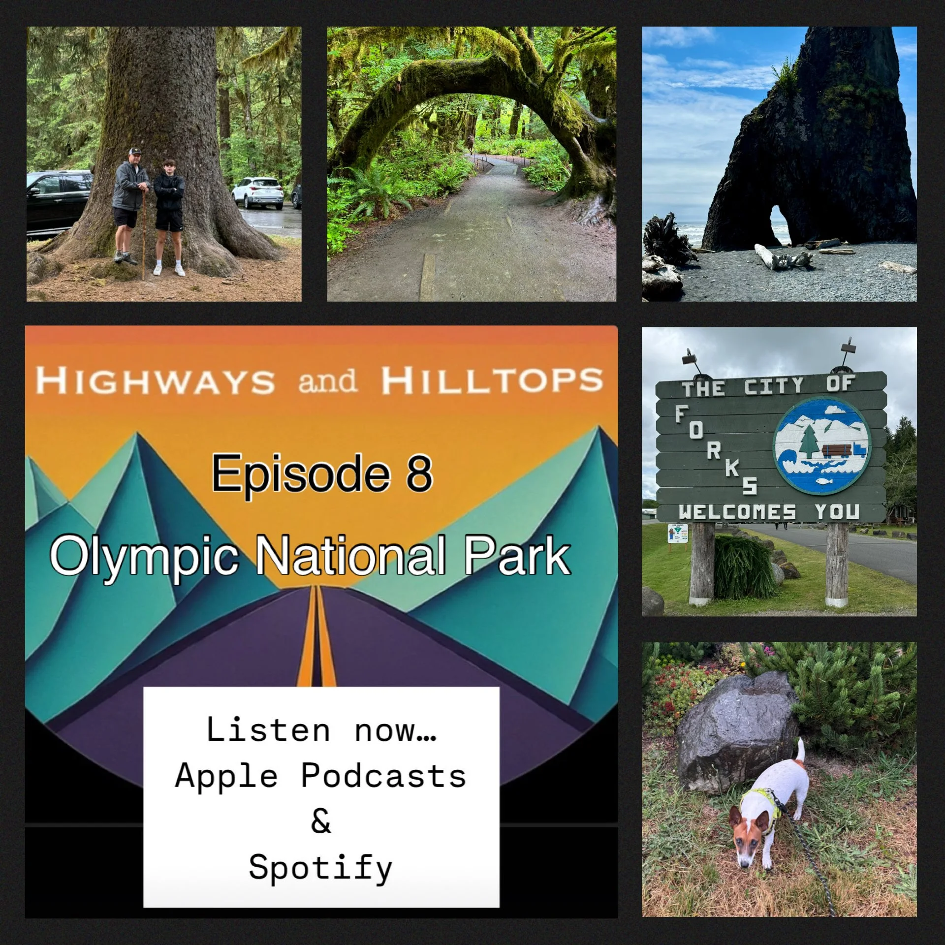 Highways and Hilltops Podcast - Episode 8 - Olympic National Park