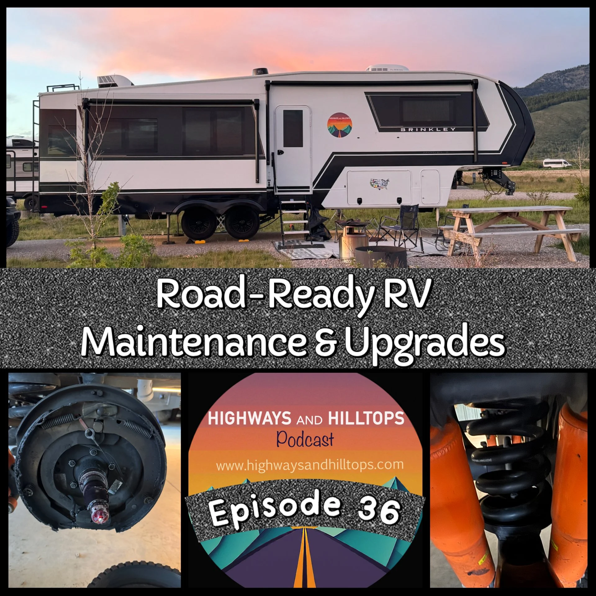 Cover Art - Highways and Hilltops Episode 36 - Road-Ready RV Maintenance & Upgrades