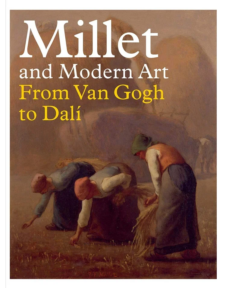 Cover of Millet and Modern Art: From Van Gogh to Dalí