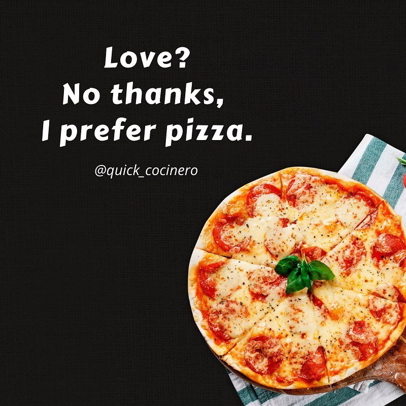 Yes love is important... but a pizza doesn't sound bad right now 🍕

Happy Monday to you all 🥳

#quickcocinero #kitchentips #cookinghacks #foodquotes #quote #quoteoftheday #cookingquotes #quotes #motivation #motivationalquotes #quotestagram