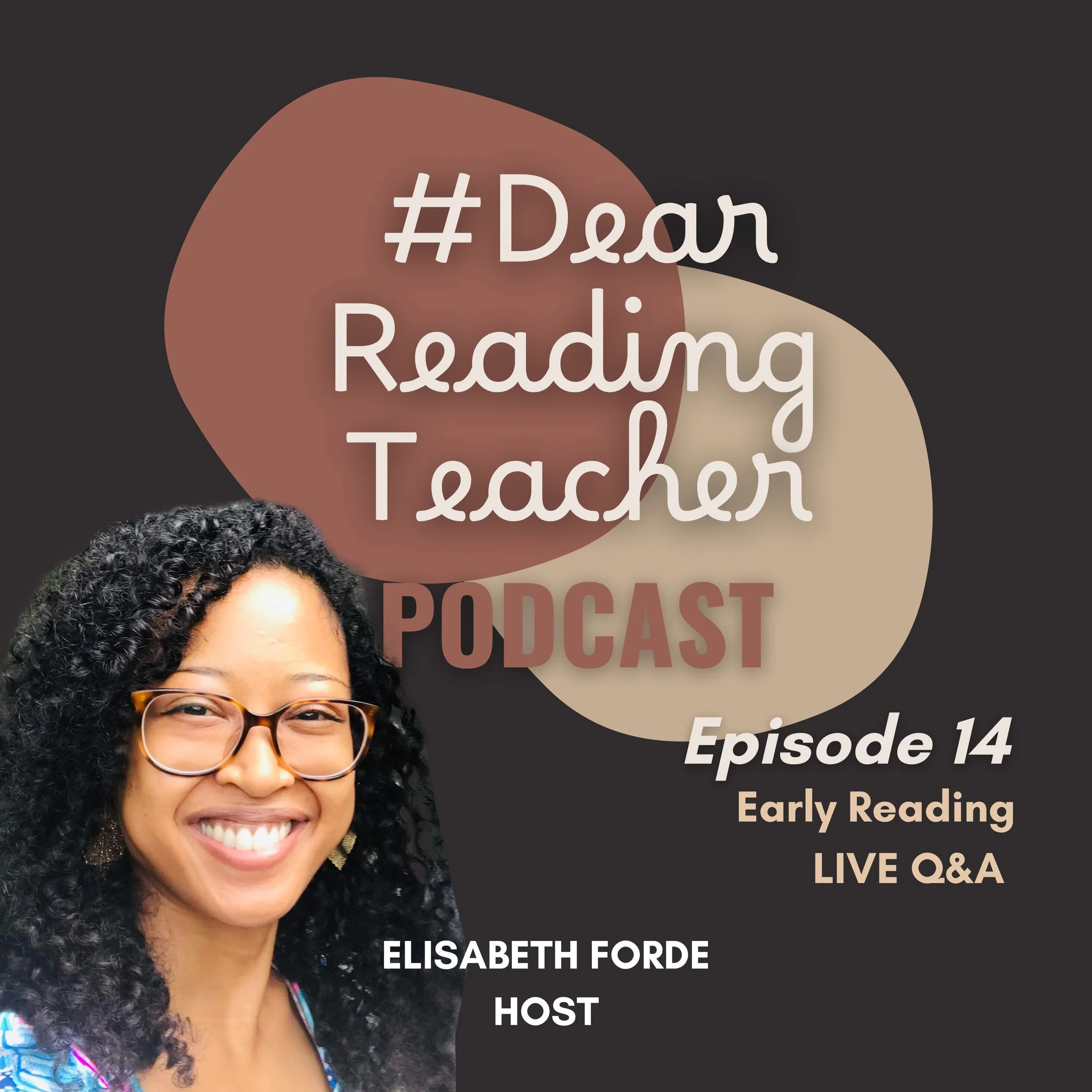 14 - Early Reading LIVE Q&A