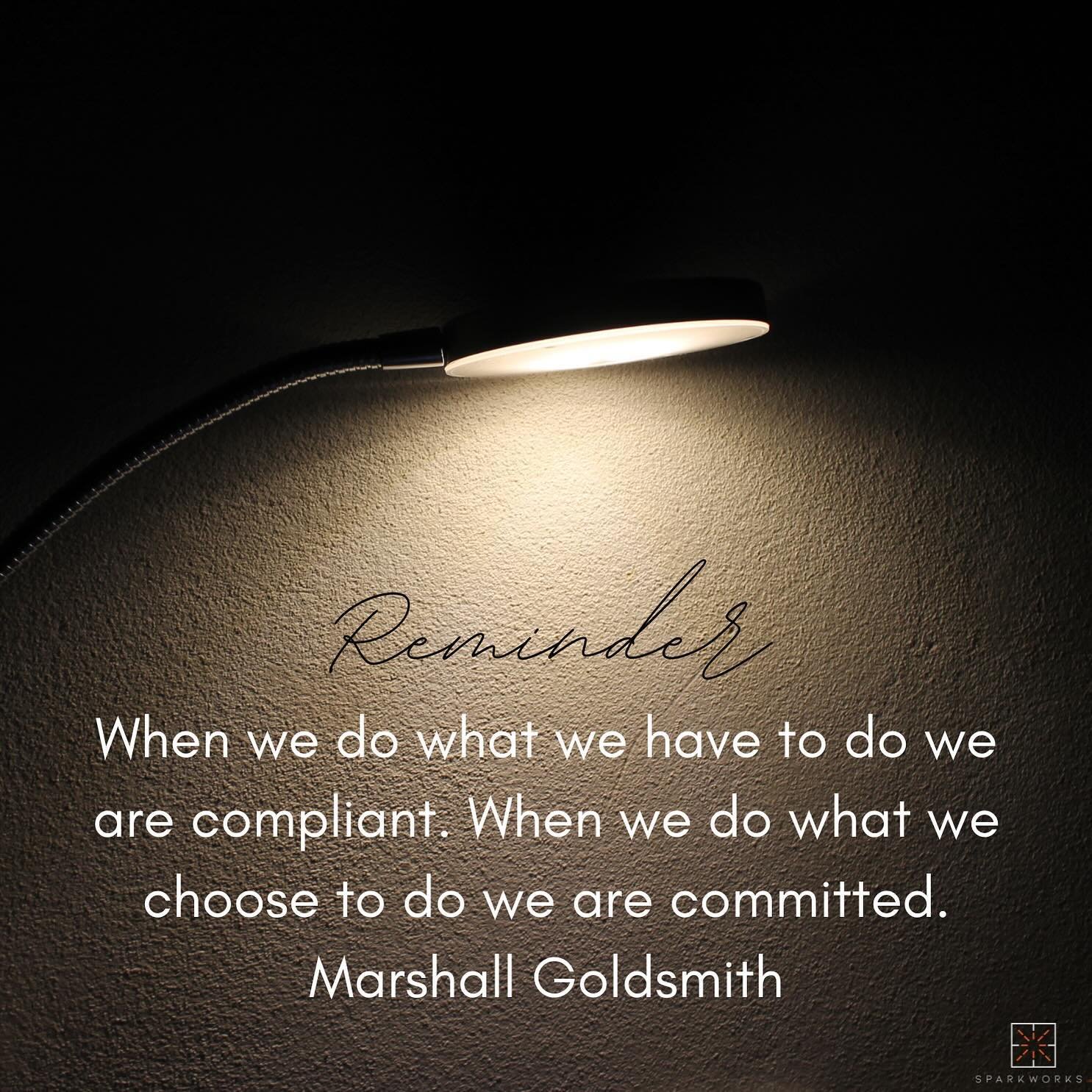 Great quote from a world leading coach. @coachgoldsmith