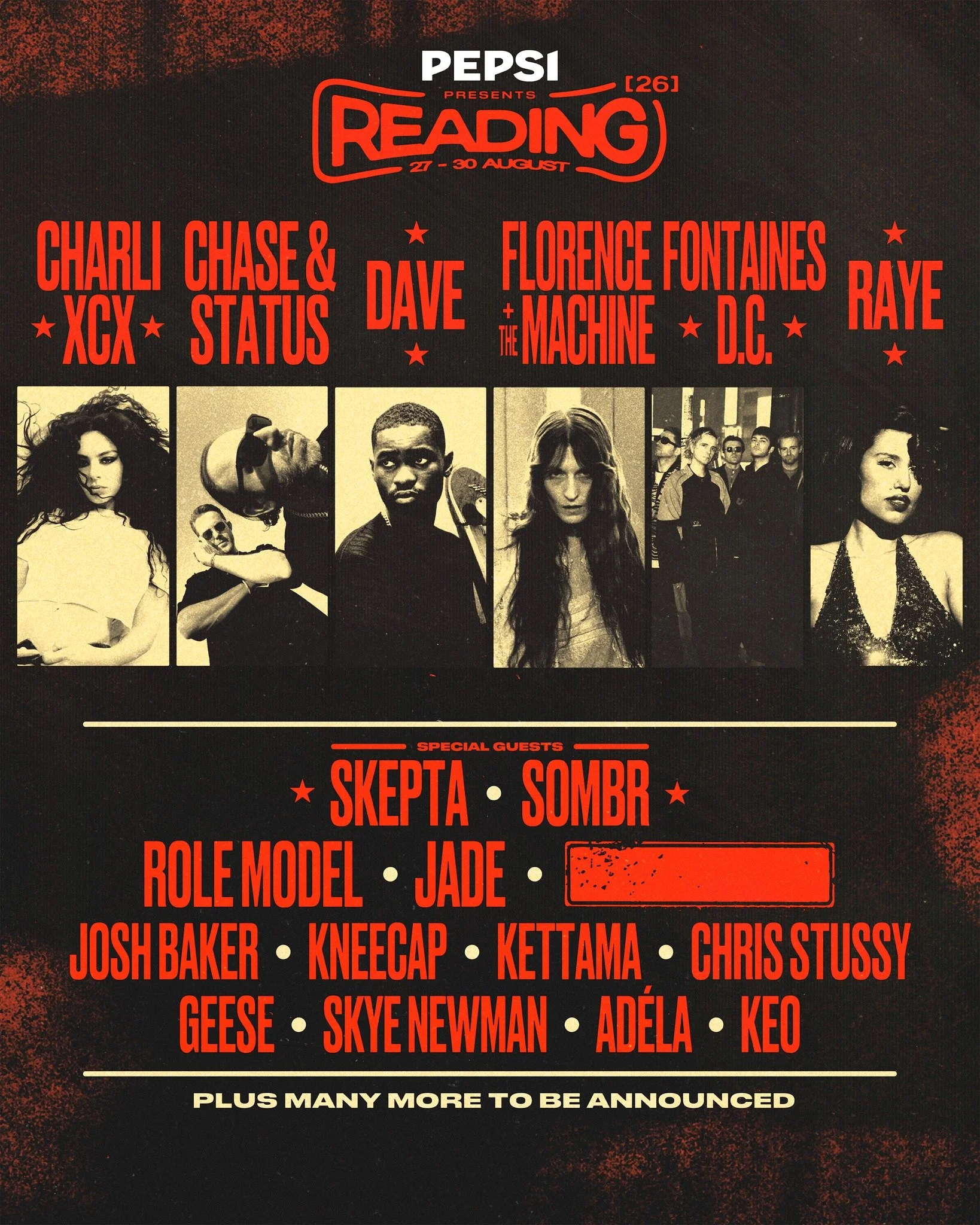 Reading &amp; Leeds (@officialrandl) have announced their six headliners for 2026: Charli xcx, Chase &amp; Status, Dave, Florence + The Machine, Fontaines D.C. and RAYE. Joining them across the August bank holiday is Skepta, sombr, JADE, Role Model, 