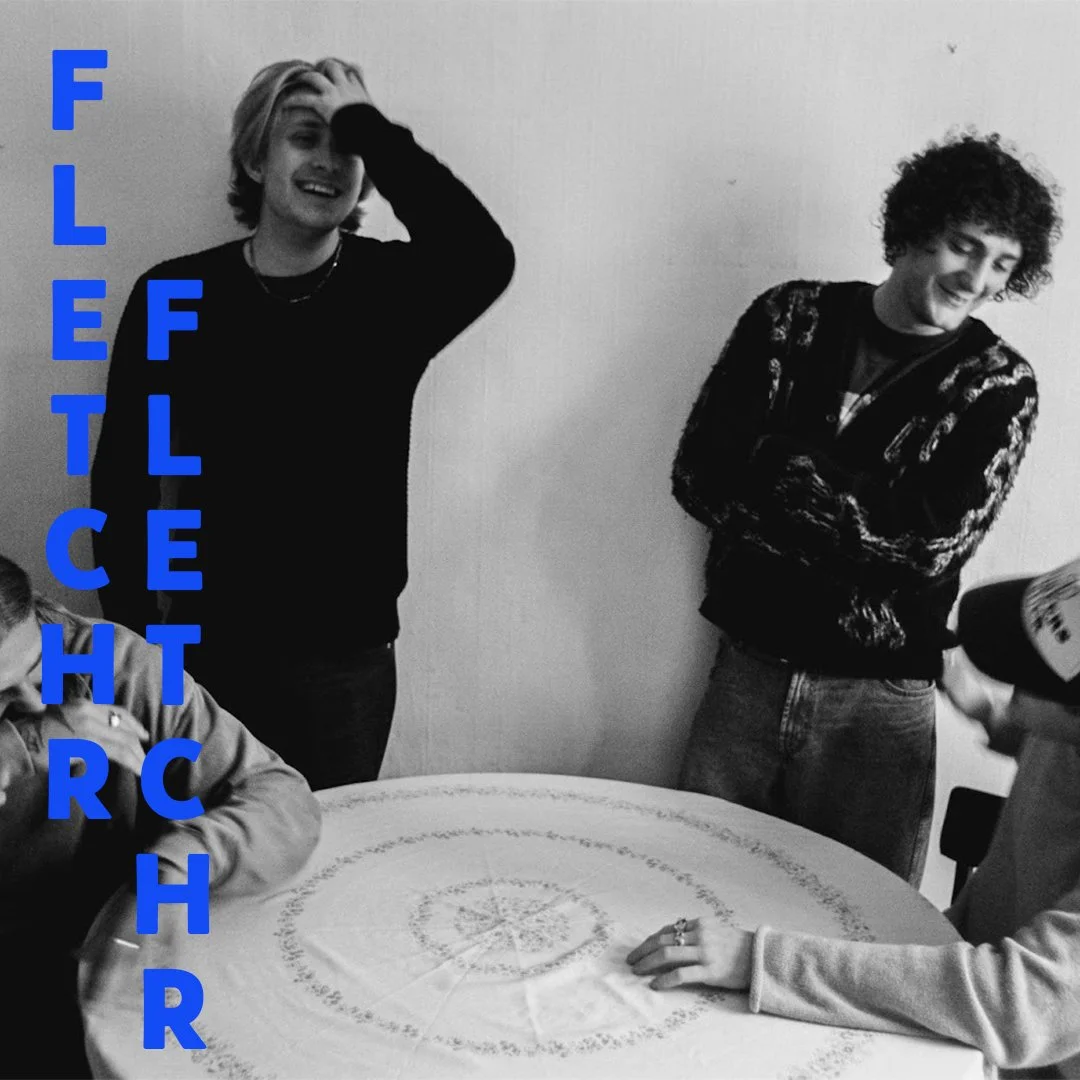 FLETCHR FLETCHR are much more than four friends in a band, but rather brothers; three school friends who attended the same university, and a fourth who made the band finally feel complete. We spoke to the band about their debut EP, &lsquo;We All Feel
