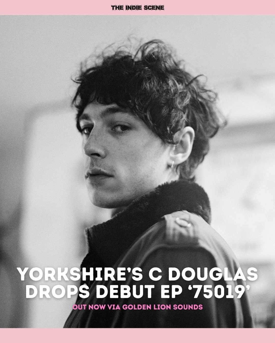 After relocating to Paris, C Douglas waved goodbye to days of partying and wrote his first solo EP '75019', out now via Golden Lion Sounds. 

🔗 Listen and read via the link in @the1ndiescene's bio.