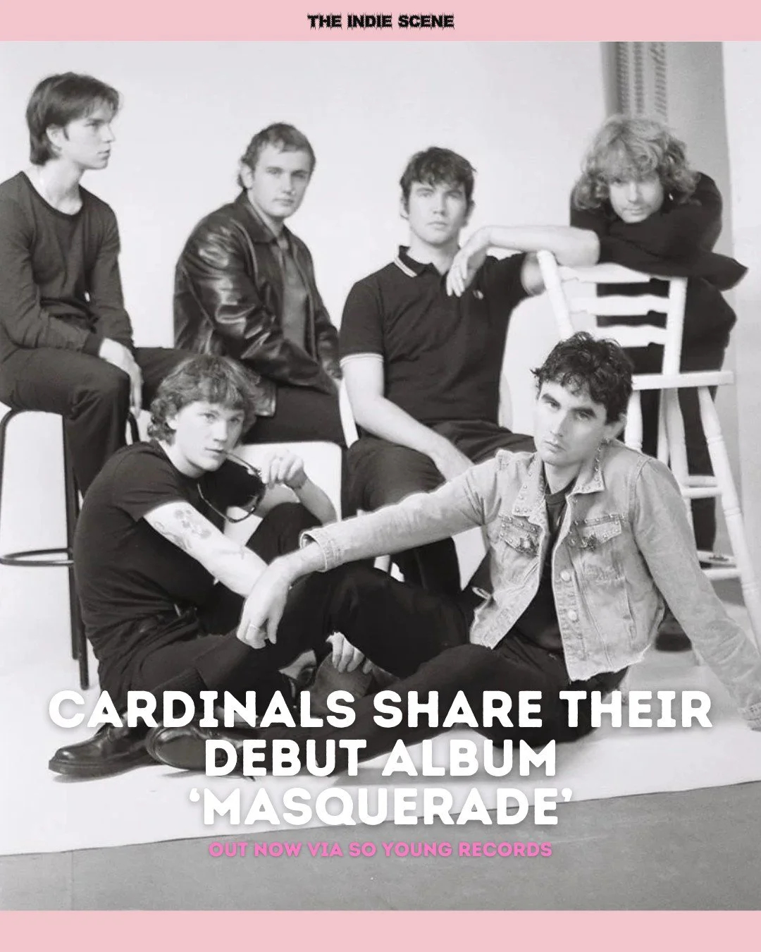 Cork's Cardinals share their highly anticipated debut album 'Masquerade', out now via So Young Records. 

🔗 Read our ★★★★&frac12; review via the link in @the1ndiescene's bio.