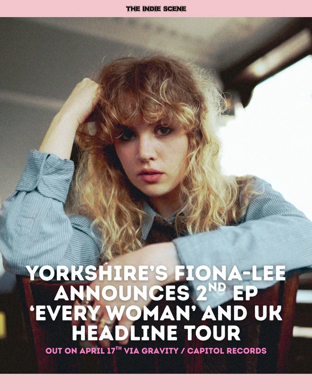 Yorkshire's Fiona-Lee announces her second EP, 'Every Woman', and shares the title track as her first release of 2026. Alongside the announcement, Fiona has announced a run of headline UK shows, starting in April and seeing her head to Hull, London a