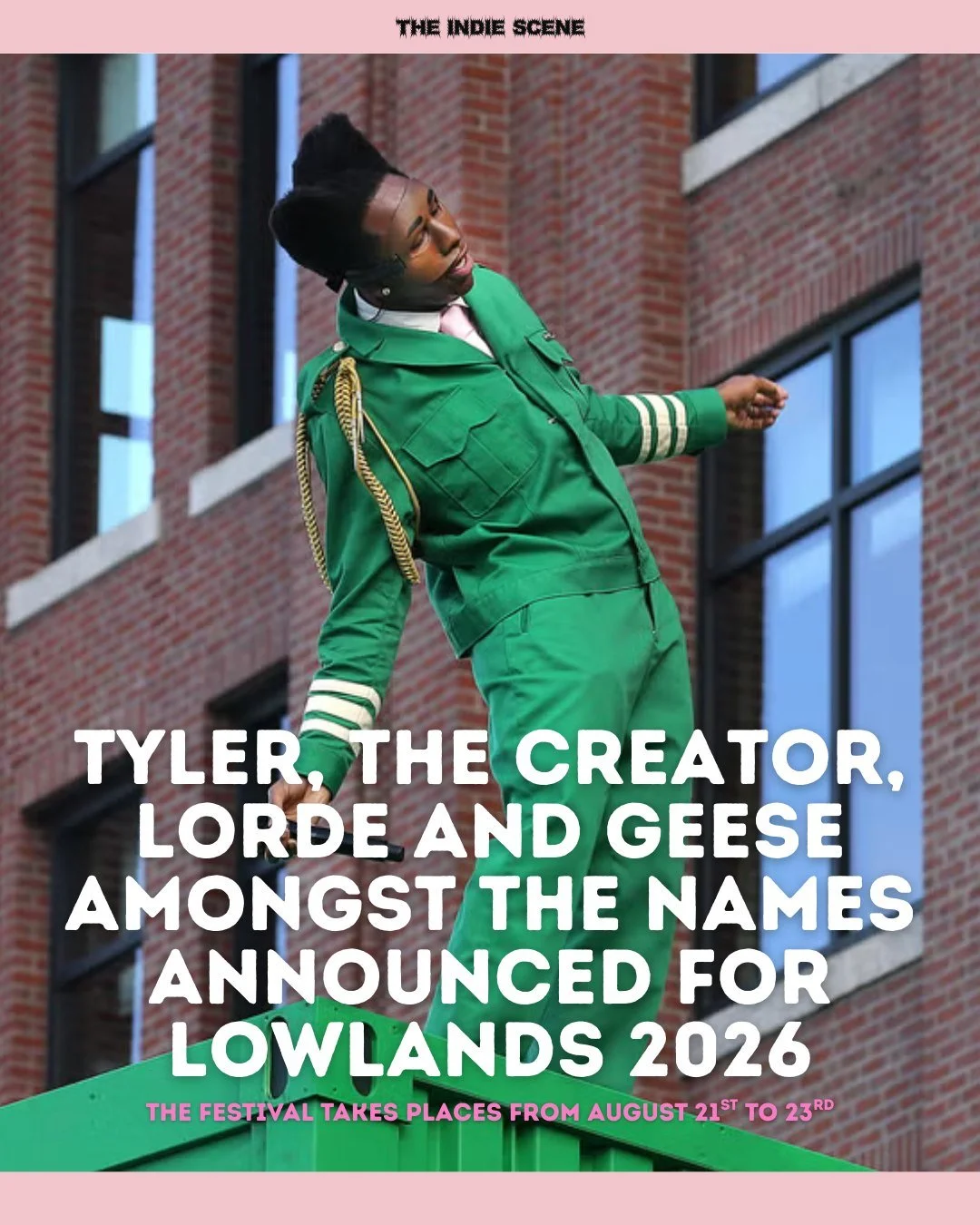 Lowlands 2026 is shaping up to be unmissable, with the likes of Tyler, the Creator, Dove Ellis, Lorde, Dijon and Amyl and The Sniffers set to descend upon Biddinghuizen in the Netherlands from August 21st to the 23rd. 

🔗 Find out more via the link 