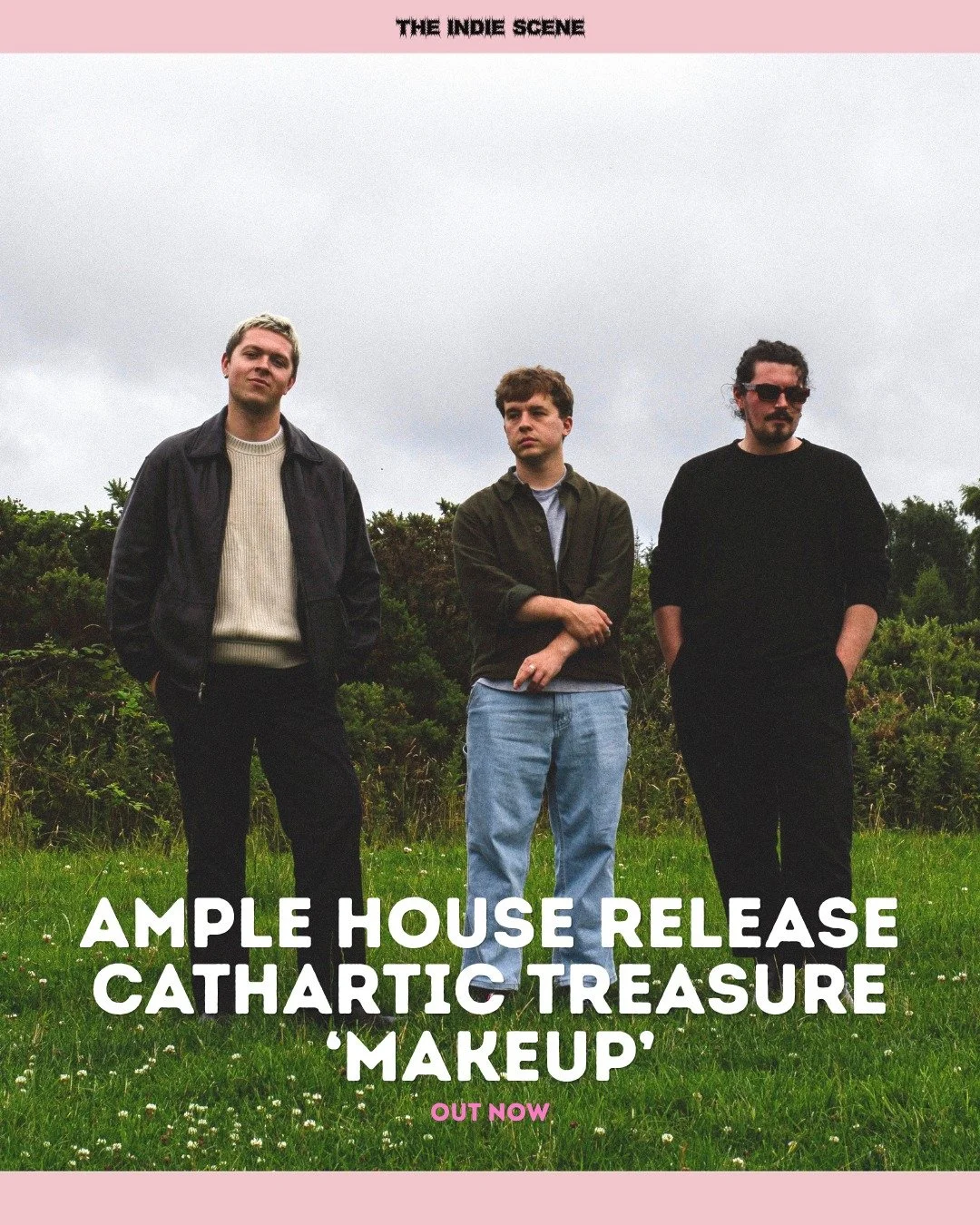 Scotland's Ample House drop new single 'Makeup', taken from their upcoming EP. 

🔗 Read and listen via the link in @the1ndiescene's bio.