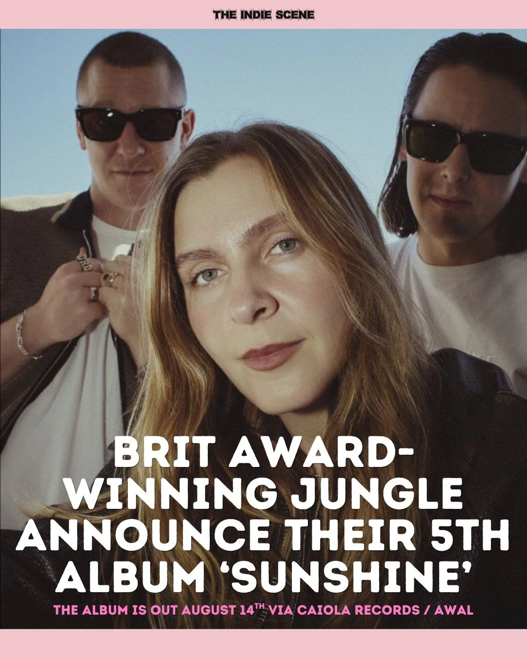Jungle's 2023 album 'Volcano' cemented their status as one of the best, winning them a BRIT Award and gaining critical acclaim. Now the trio, consisting of J Lloyd, Tom McFarland and Lydia Kitto, are back with news of their 5th album, 'Sunshine', and