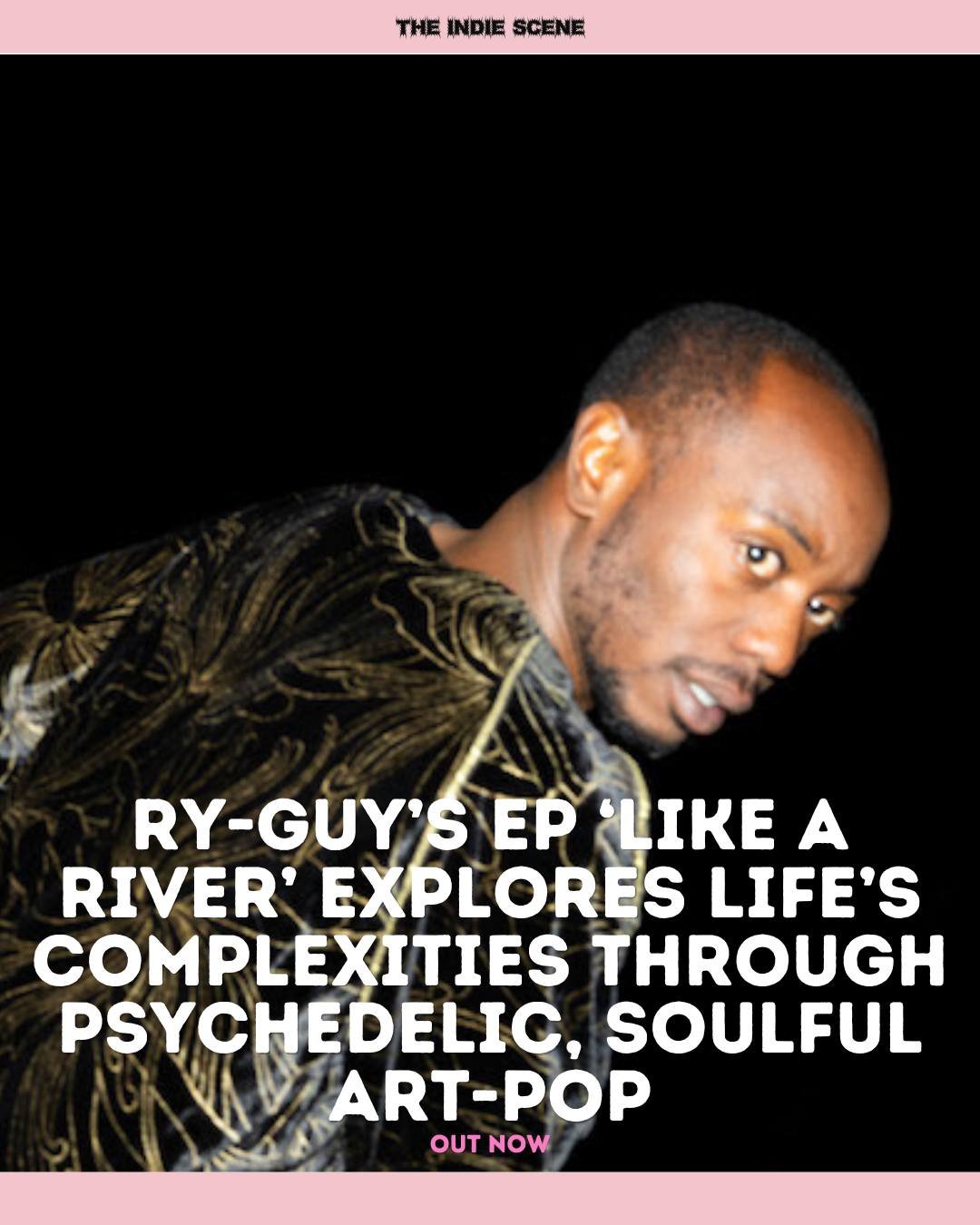 South London's RY-GUY follows up 2023 debut EP 'As The Light Leaks' with psych-pop 'like a river'.

🔗 Read and listen via the link in @the1ndiescene's bio.