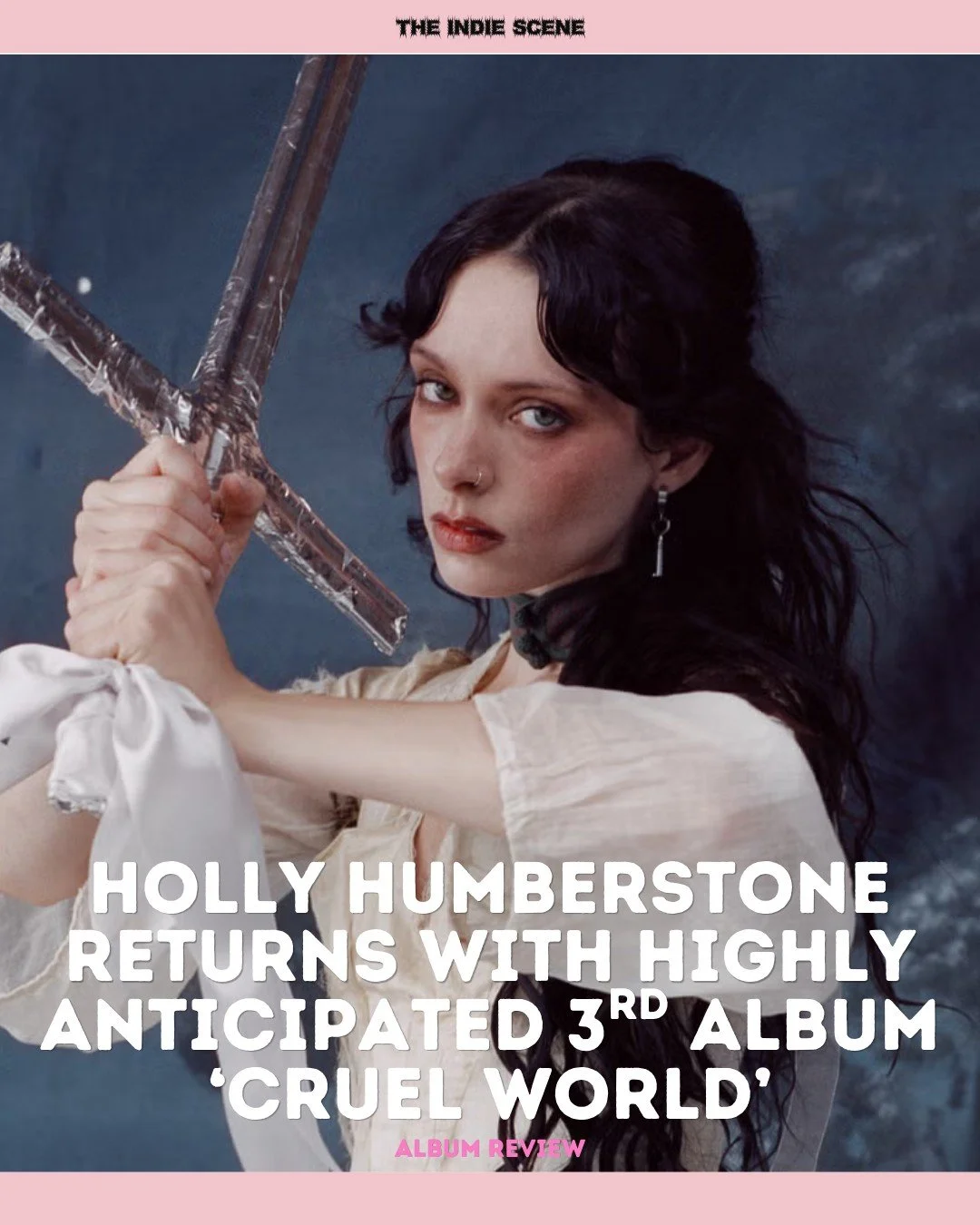 Lincolnshire's Holly Humberstone lays it bare on 3rd album 'Cruel World', out now via Polydor. 

🔗 Read our ★★★★★ review via the link in @the1ndiescene's bio.