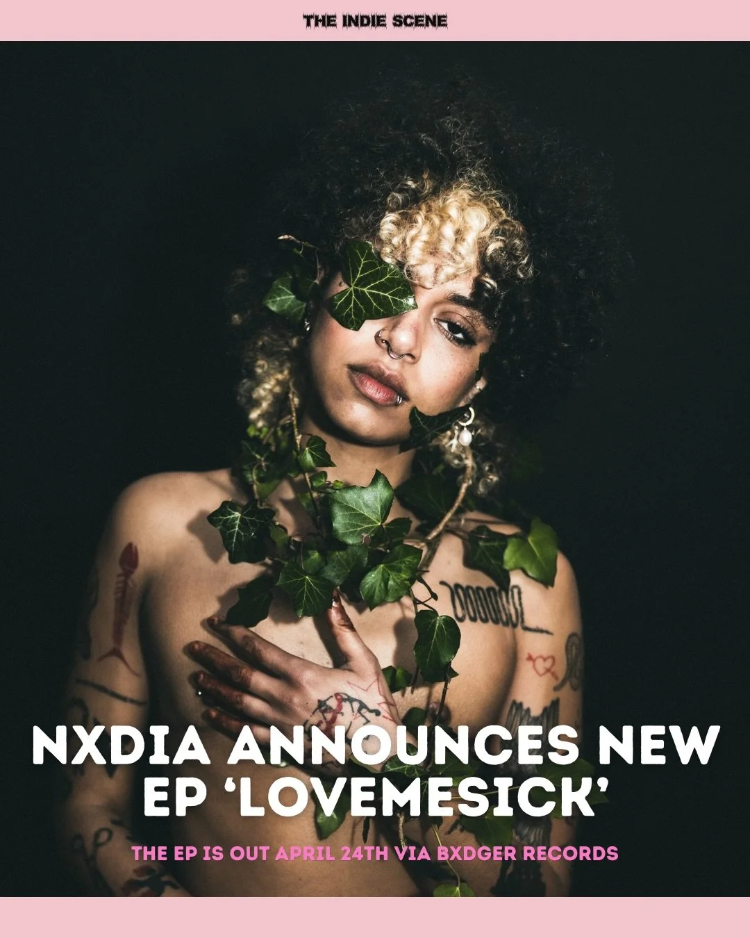 Following the runaway success of their mixtape &lsquo;I Promise No One&rsquo;s Watching&rsquo;, Nxdia has announced that their latest EP, &lsquo;Lovemesick&rsquo;, will be released April 24th via Bxdger Records. 

The alt-pop artist will also play a 